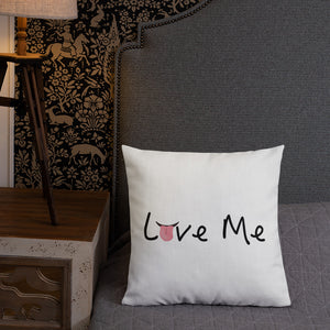 Life Rocketed Love Me pillow