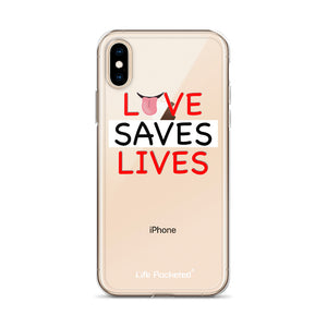 Life Rocketed love saves lives iPhone case