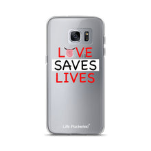 Load image into Gallery viewer, Life Rocketed love saves lives samsung phone case