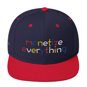 Life Rocketed Monetize Everything Snapback Hat