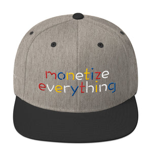 Life Rocketed Monetize Everything Snapback Hat