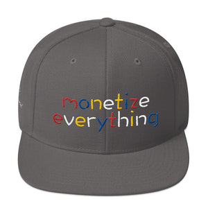 Life Rocketed Monetize Everything Snapback Hat