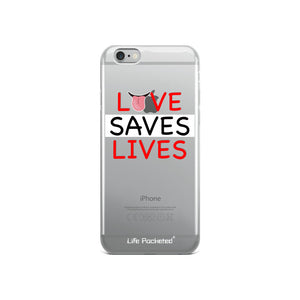 Life Rocketed love saves lives iPhone case